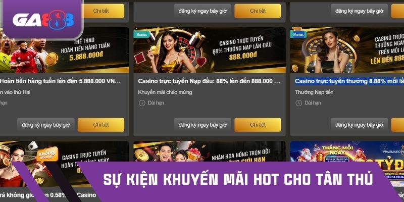 Sự kiện khuyến mãi hot cho tân thủ