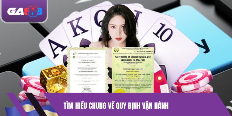 Tìm hiểu chung về quy định vận hành